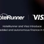 HotelRunner y Visa sellan una alianza global para impulsar finanzas embebidas y autónomas en viajes